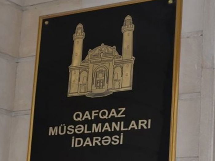 Qafqaz Müsəlmanları İdarəsi bəyanat yaydı